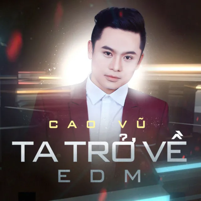 Ta Trở Về (EDM Version)