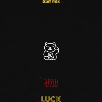 Luck by Kidd Rese