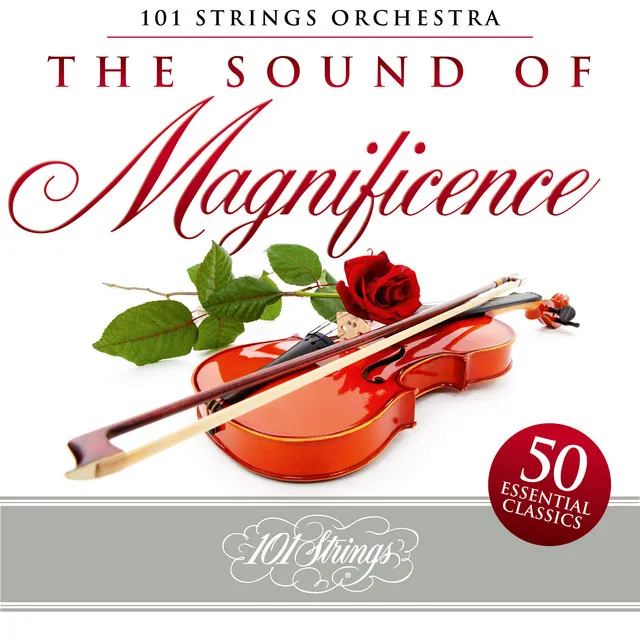 The Sound of Magnificence: 50 Essential Classics