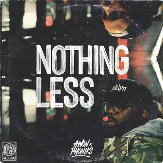 Nothing Less by Awon