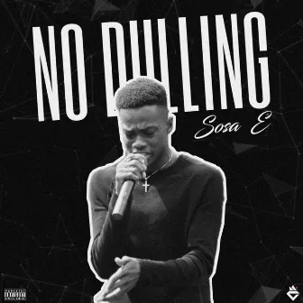 No Dulling by Sosa-E