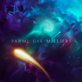 Parmi Des Milliers by Le Jib