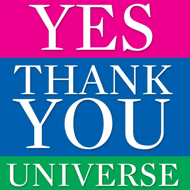 Superpositivity Chant | Yes Thank You Universe