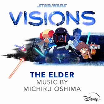 Star Wars: Visions - The Elder (Original Soundtrack) by Michiru Oshima