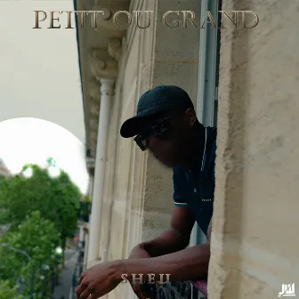 Petit ou grand by Sheu