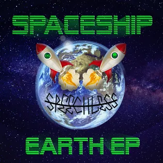 Spacehip Earth by SPEECHLESS