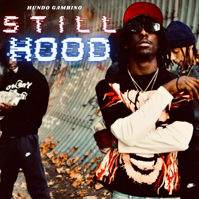 Still Hood