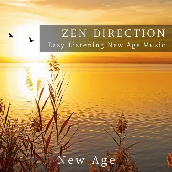 Zen Direction - Easy Listening New Age Music by Zen Direction