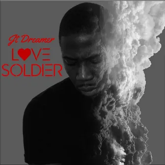 Love Soldier by Jt Dreamer