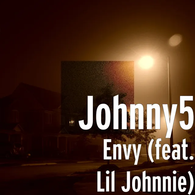 Envy (feat. Lil Johnnie)