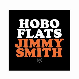 Hobo Flats by Jimmy Smith