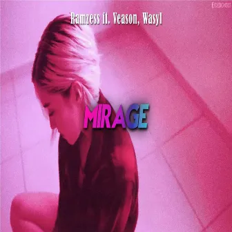 Mirage by DJ Ramzess