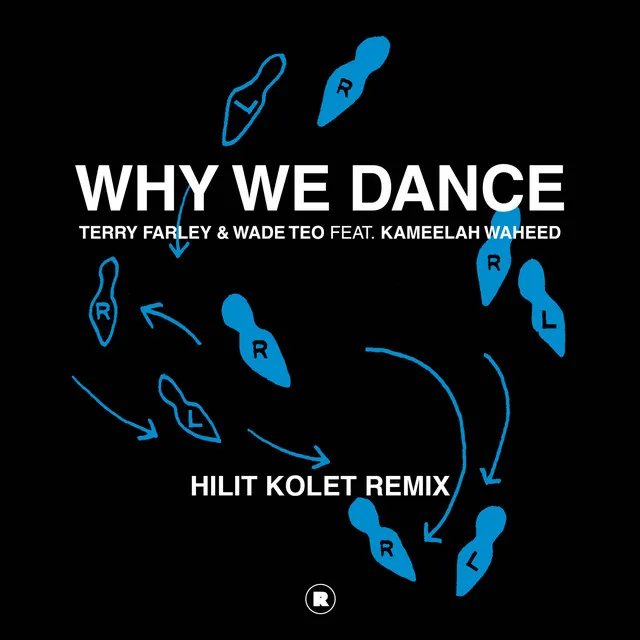 Why We Dance (Hilit Kolet Remix)