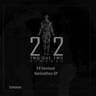 Karinathon EP by Fil Devious