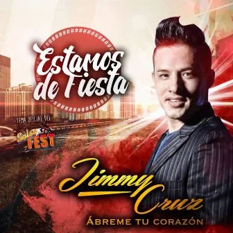 Estamos de Fiesta by Jimmy Cruz