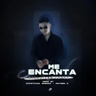 Me Encanta by Sebastian Lopez