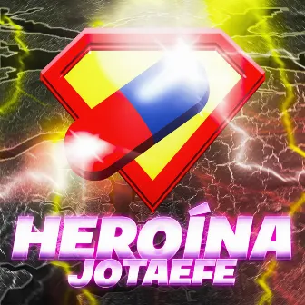 Heroína by Jotaefe