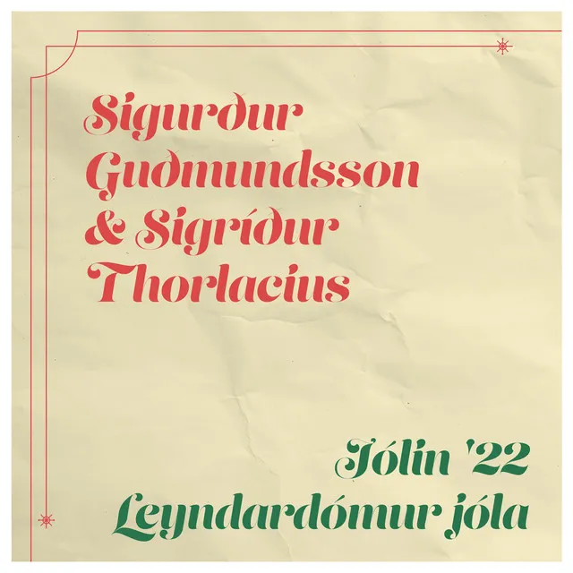 Jólin '22 / Leyndardómur jóla