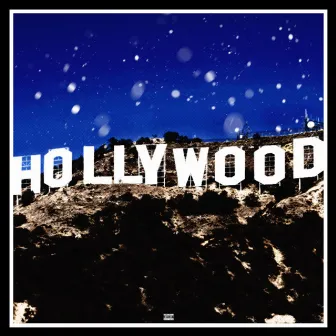 Hollywood Signs by Stinky Pete