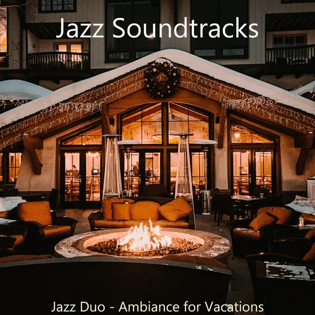 Jazz Duo - Ambiance for Vacations