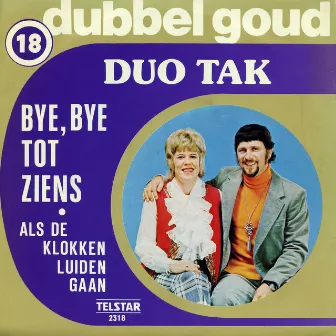 Telstar Dubbel Goud, Vol. 18 by Duo Tak