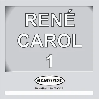 RENE CAROL 1 by René Carol