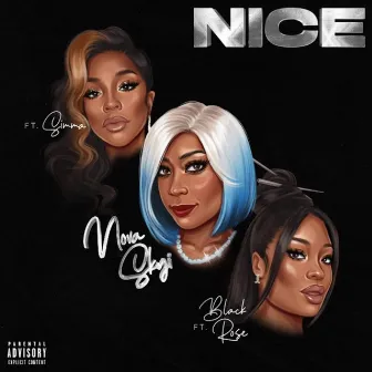 NICE (feat. Simma & Black Rose) by Nova Skyi