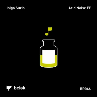 Acid Noise EP by Inigo Surio