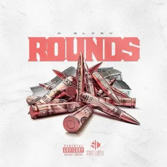 Rounds by D Glory