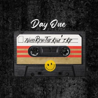 Day One by Nucci Reyo the King's Kid