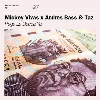 Paga la Deuda Ya by Mickey Vivas