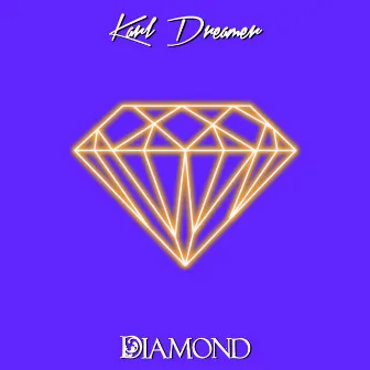 Diamond by Karl Dreamer