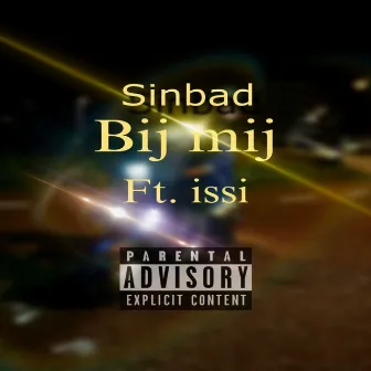 Bij mij by Sinbad