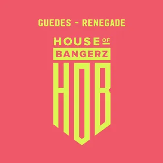 Renegade by Guedes