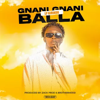 Gnani gnani balla by LP Kirikou