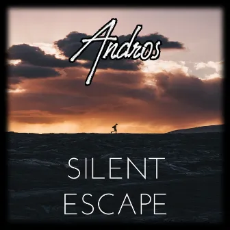 Silent Escape by Andros