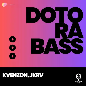 Dotora Bass by Kvenzon