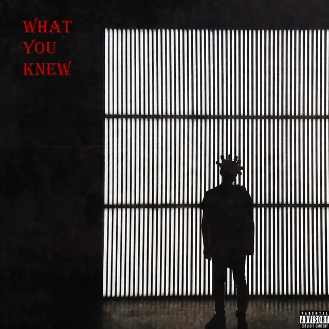 What You Knew