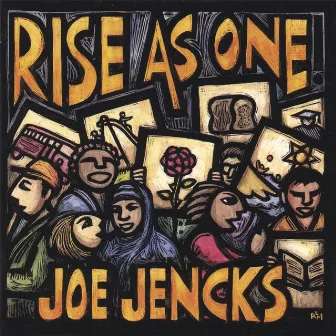 Rise As One by Joe Jencks