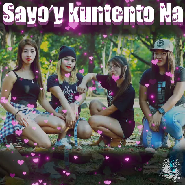 Sayo'y Kuntento Na