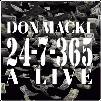 24-7-365 by Don Macki