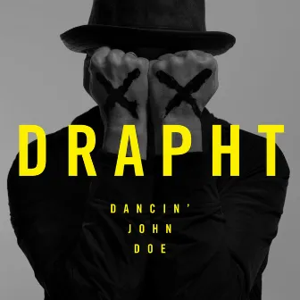 Dancin' John Doe by Drapht