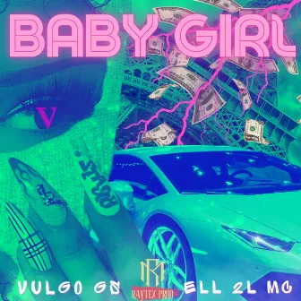 Baby Girl by Vulgo GS