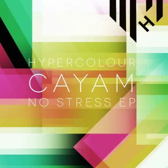 No Stress EP by CAYAM