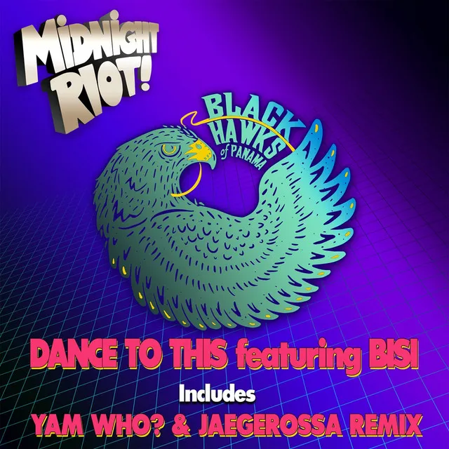 Dance to This - Yam Who? & Jaegerossa Extended Remix