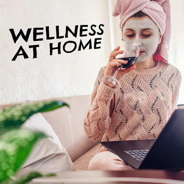 Wellness at Home: Best Healing Music for Homemade Spa Treatments