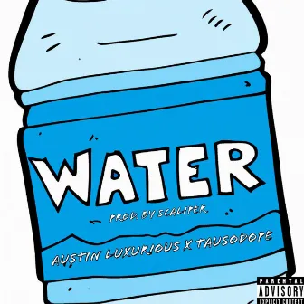 Water by Austin Luxurious