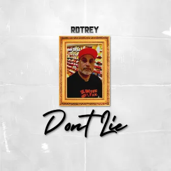 Don't Lie by Rdtrey