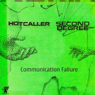 Communication Failure by Hotcaller