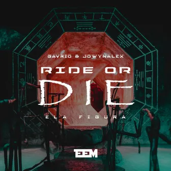 Ride or Die by Ela Figura